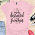 Easily distracted by frenchies - V9 - Elegant Writing T-Shirt